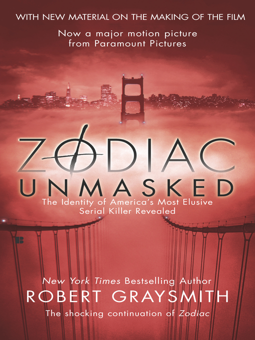 Title details for Zodiac Unmasked by Robert Graysmith - Available